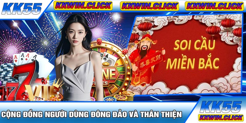 Cộng Đồng Người Dùng Đông Đảo Và Thân Thiện