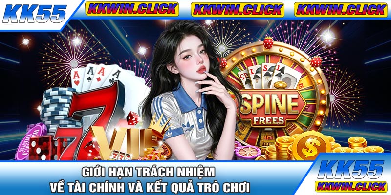 Giới Hạn Trách Nhiệm Về Tài Chính Và Kết Quả Trò Chơi