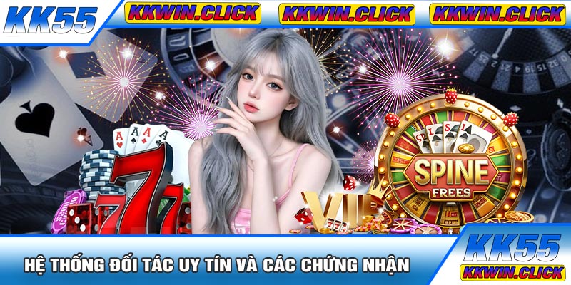 Hệ Thống Đối Tác Uy Tín Và Các Chứng Nhận
