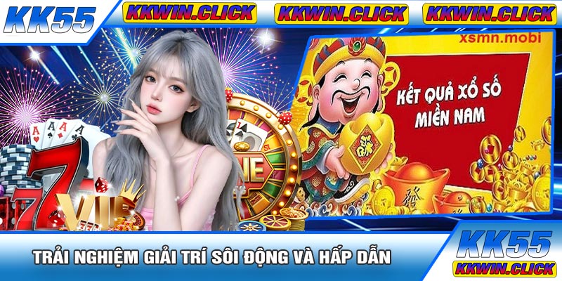 Trải Nghiệm Giải Trí Sôi Động Và Hấp Dẫn